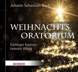 Weihnachtsoratorium von Bach,  Johann Sebastian, Rilling,  Helmuth