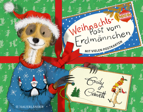 Weihnachtspost vom Erdmännchen von Gravett,  Emily, Gutzschhahn,  Uwe-Michael