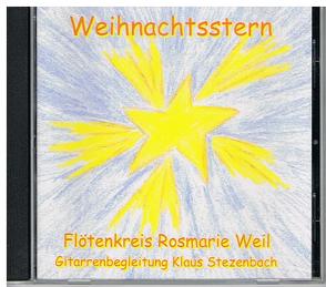 Weihnachtsstern von Flötenkreis Rosmarie Weil, Stezenbach,  Klaus, Weil,  Rosmarie