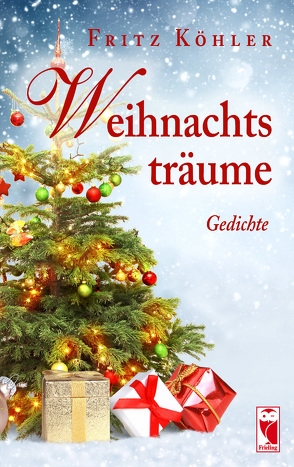 Weihnachtsträume von Köhler,  Fritz