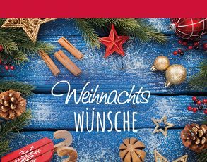 WeihnachtsWÜNSCHE von Fröse-Schreer,  Irmtraut