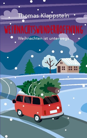 WEIHNACHTSWUNDERHOFFNUNG von Klappstein,  Thomas