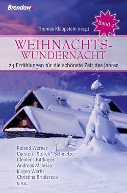 Weihnachtswundernacht – Band 2 von Klappstein,  Thomas, Wolf,  Bettina