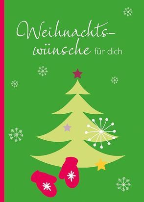 Weihnachtswünsche für dich von Wiesinger,  Maria