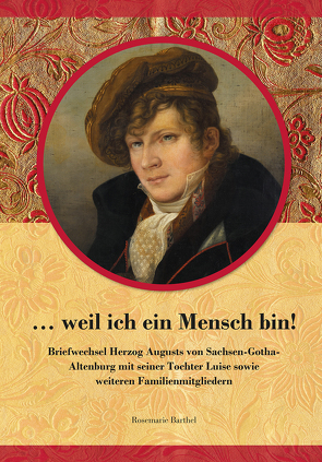 …weil ich ein Mensch bin von Barthel,  Rosemarie