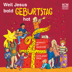 Weil Jesus bald Geburtstag hat