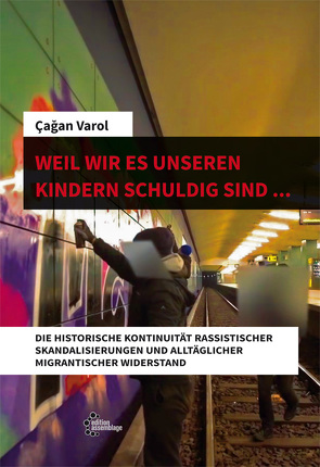 Weil wir es unseren Kindern schuldig sind von Varol,  Çağan