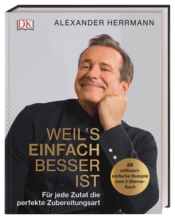 Weil’s einfach besser ist von Herrmann,  Alexander