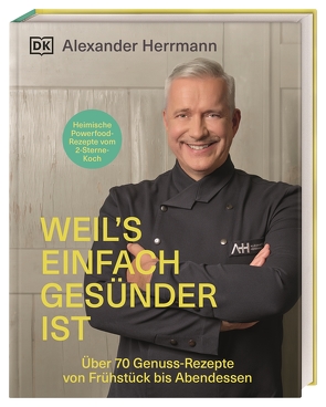 Weil’s einfach gesünder ist von Herrmann,  Alexander, Mertoglu,  Bodo, Schuster,  Monika