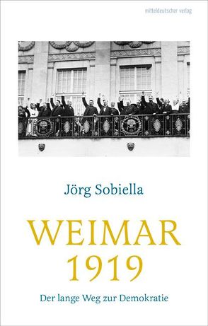 Weimar 1919 von Sobiella,  Jörg