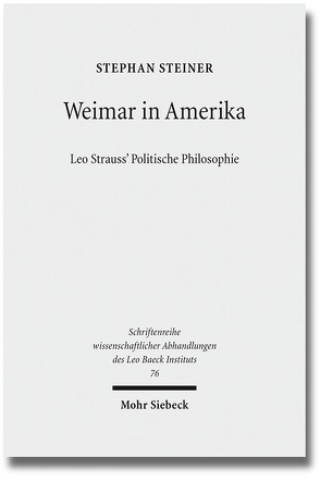 Weimar in Amerika von Steiner,  Stephan