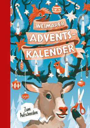 Weimarer Adventskalender von Kessner,  Lydia