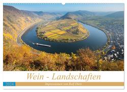 Wein – Landschaften (Wandkalender 2024 DIN A2 quer), CALVENDO Monatskalender von Dietz,  Rolf