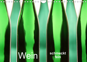 Wein schmeckt fein (Wandkalender 2022 DIN A4 quer) von Eppele,  Klaus