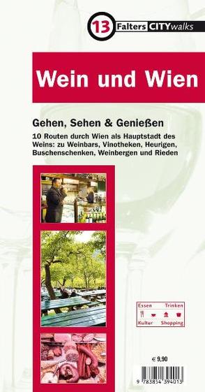 Wein und Wien von Holzer,  Florian