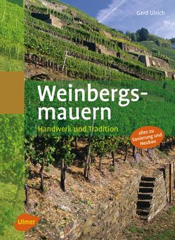 Weinbergsmauern von Ulrich,  Gerd