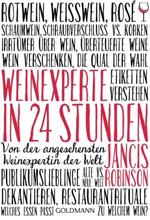 Weinexperte in 24 Stunden von Robinson,  Jancis, Sturm,  Ursula C.