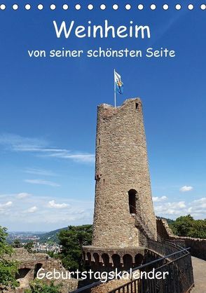 Weinheim von seiner schönsten Seite (Tischkalender immerwährend DIN A5 hoch) von Andersen,  Ilona