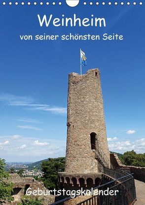 Weinheim von seiner schönsten Seite (Wandkalender immerwährend DIN A4 hoch) von Andersen,  Ilona