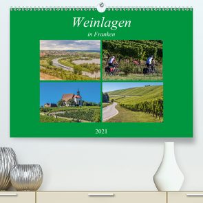 Weinlagen in Franken (Premium, hochwertiger DIN A2 Wandkalender 2021, Kunstdruck in Hochglanz) von Will,  Hans