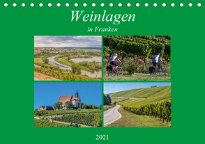 Weinlagen in Franken (Tischkalender 2021 DIN A5 quer) von Will,  Hans