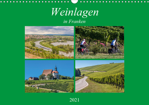 Weinlagen in Franken (Wandkalender 2021 DIN A3 quer) von Will,  Hans