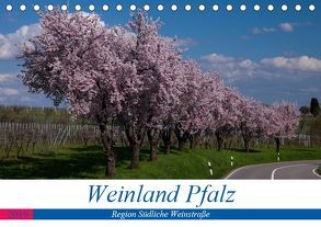 Weinland Pfalz – Region Südliche Weinstraße (Tischkalender 2019 DIN A5 quer) von by Franz Tangermann,  Photographie