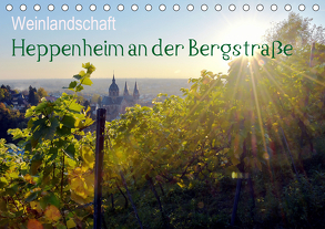 Weinlandschaft – Heppenheim an der Bergstraße (Tischkalender 2020 DIN A5 quer) von Jährling,  Dagmar