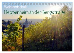 Weinlandschaft – Heppenheim an der Bergstraße (Tischkalender 2024 DIN A5 quer), CALVENDO Monatskalender von Jährling,  Dagmar