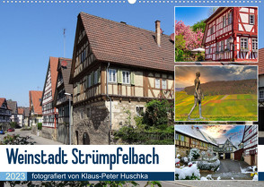 Weinstadt Strümpfelbach (Wandkalender 2023 DIN A2 quer) von Huschka,  Klaus-Peter