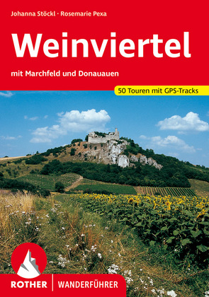 Weinviertel von Pexa,  Rosemarie, Stöckl,  Johanna