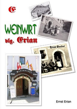 Weinwirt – vlg. Erian von Erian,  Ernst