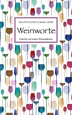 Weinworte von Berin,  Marina, Hilgert,  Jennifer