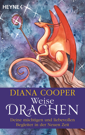 Weise Drachen von Cooper,  Diana, Molitor,  Juliane