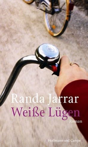 Weiße Lügen von Becker,  Martin Ruben, Jarrar,  Randa