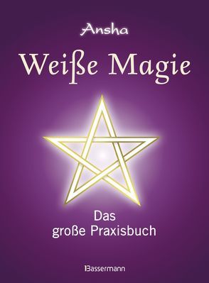 Weiße Magie von Ansha