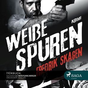 Weiße Spuren von Berger,  Wolfgang, Skagen,  Fredrik