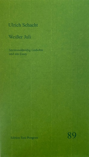 Weißer Juli von Schacht,  Ulrich