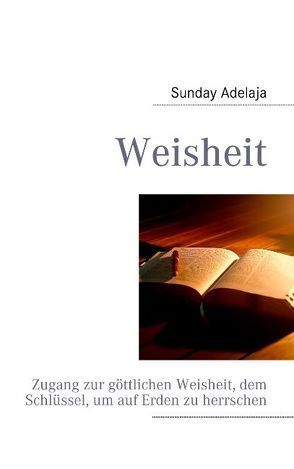 Weisheit von Adelaja,  Sunday