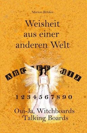 Weisheit aus einer anderen Welt von Roebkes,  Marion