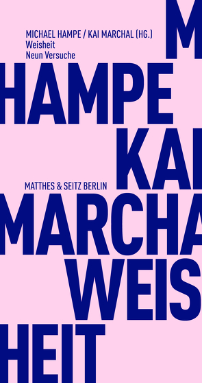 Weisheit von Hampe,  Michael, Marchal,  Kai