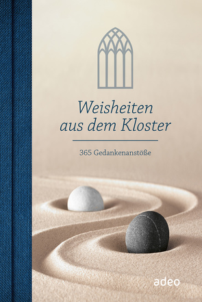 Weisheiten aus dem Kloster von adeo