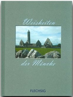 Weisheiten der Mönche von Herzig,  Horst, Herzig,  Tina