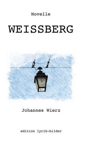 Weißberg von Wierz,  Johannes