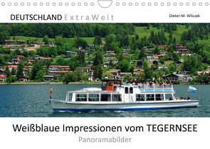 Weißblaue Impressionen vom TEGERNSEE Panoramabilder (Wandkalender 2022 DIN A4 quer) von Wilczek,  Dieter-M.