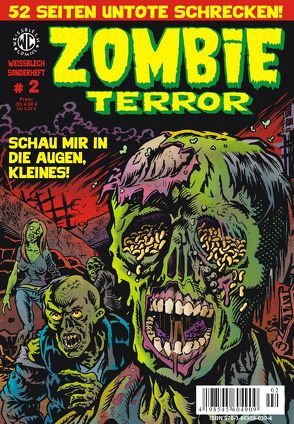 WEISSBLECH Sonderheft # 2 ZOMBIE TERROR von Jürgens,  Dirk M., Kempke,  Sebastian, Kurio,  Levin, Mantel,  Till, Turowski,  Roman