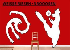 WEISSE RIESEN . 3ROOOSEN von 3Rooosen,  Christian