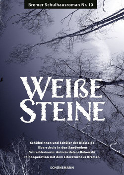 Weiße Steine von Bukowski,  Helene