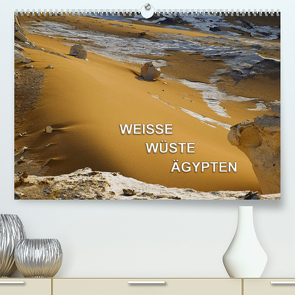 Weisse Wüste Ägypten (Premium, hochwertiger DIN A2 Wandkalender 2022, Kunstdruck in Hochglanz) von Zinn,  Gerhard