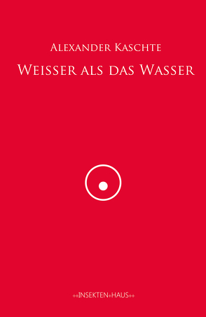 Weißer als das Wasser 3 von Kaschte,  Alexander